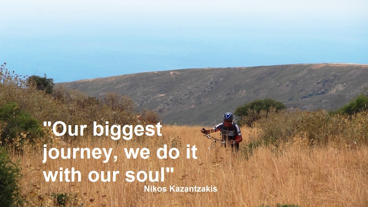 Our biggest journey we do it with our soul-Nikos Kazantzakis quotes for cyclists – CyclingCreta