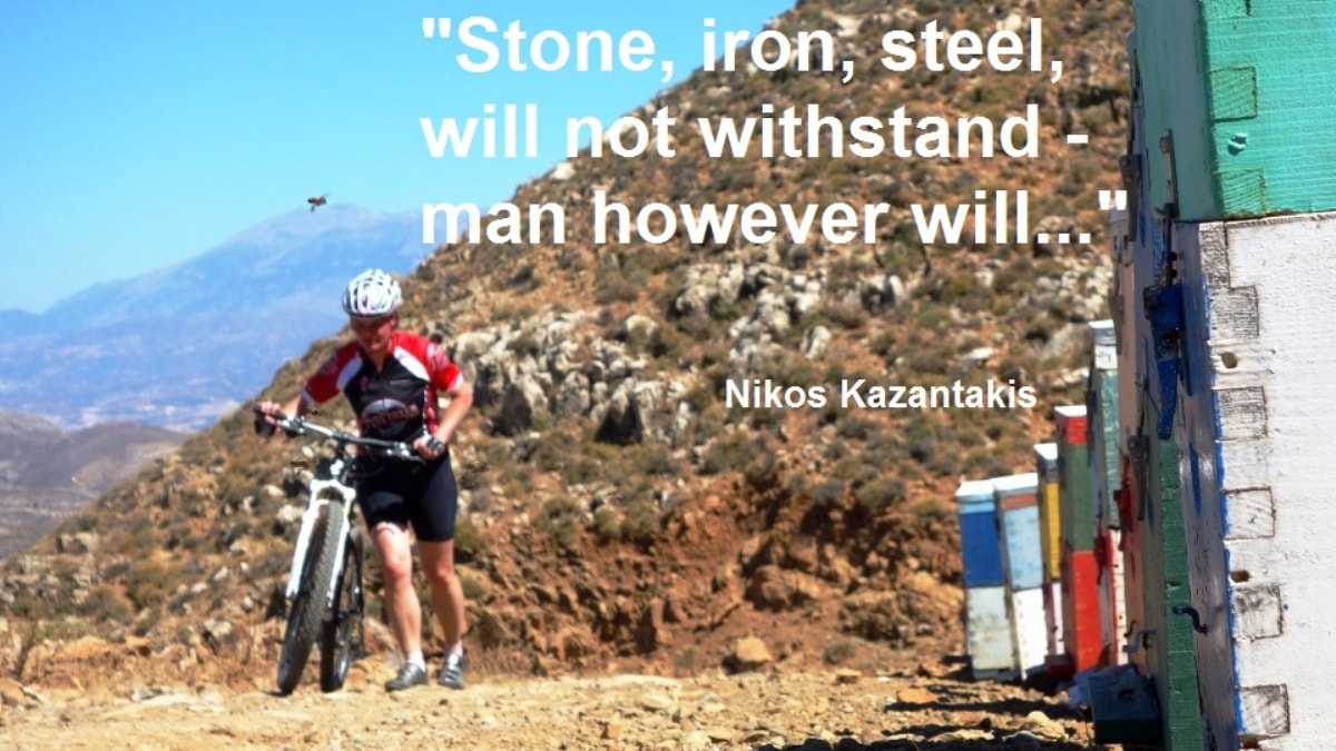 Stone iron steel will not withstand man however will-Nikos Kazantzakis quotes for cyclists – CyclingCreta
